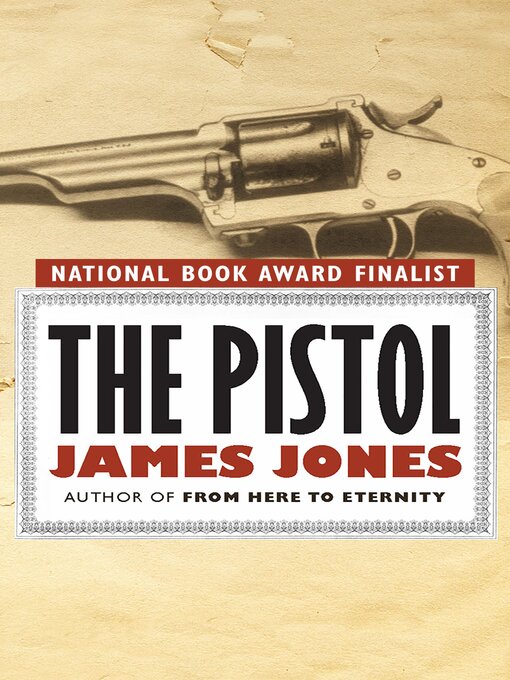 Title details for Pistol by James Jones - Available